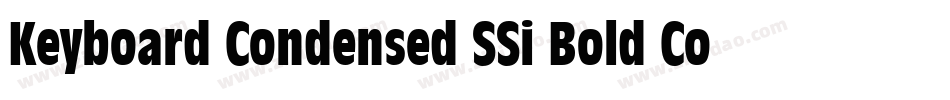 Keyboard Condensed SSi Bold Condensed字体转换